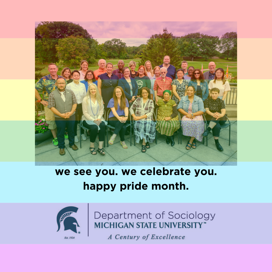 MSU Sociology celebrates Pride Month
